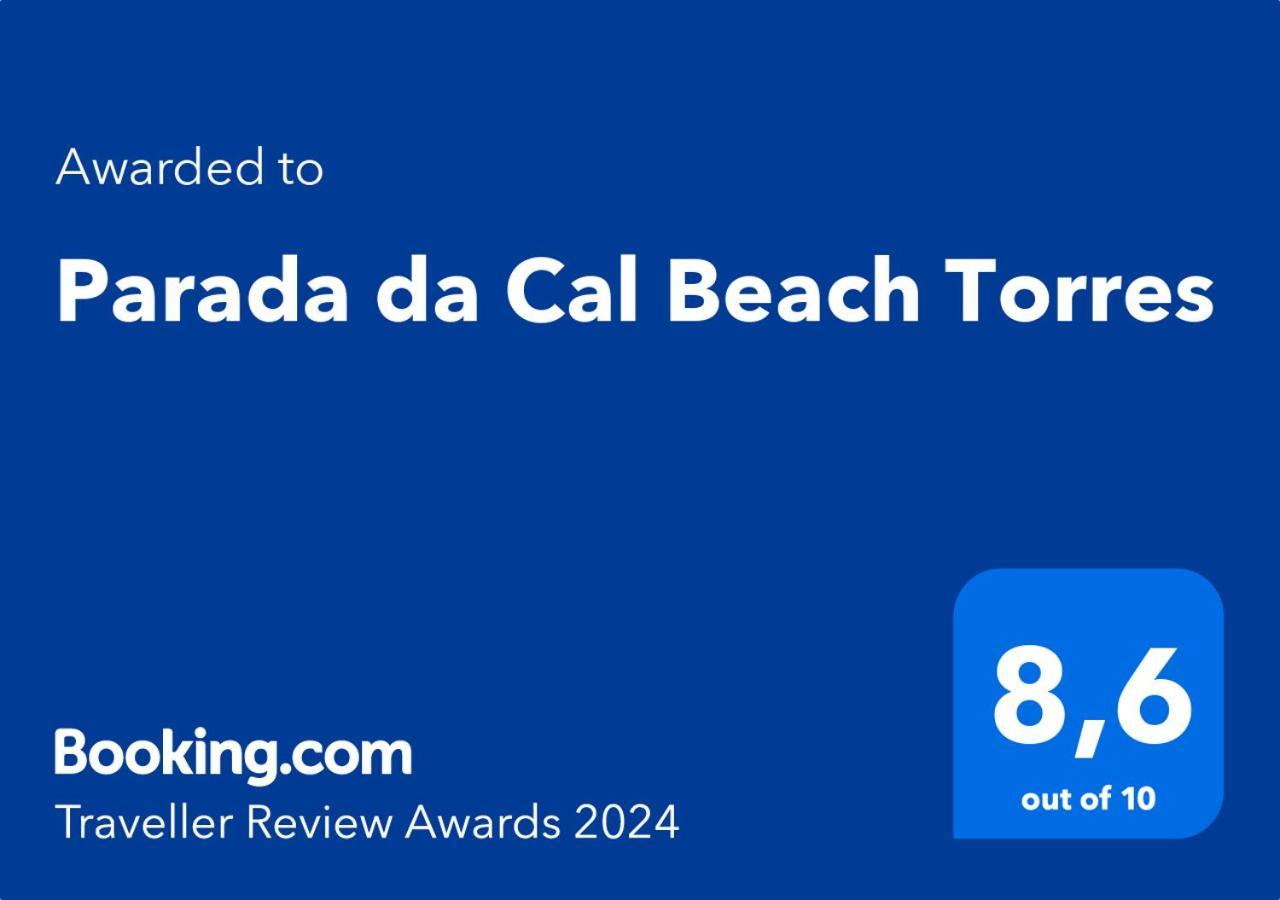 Parada Da Cal Beach Torres Bagian luar foto